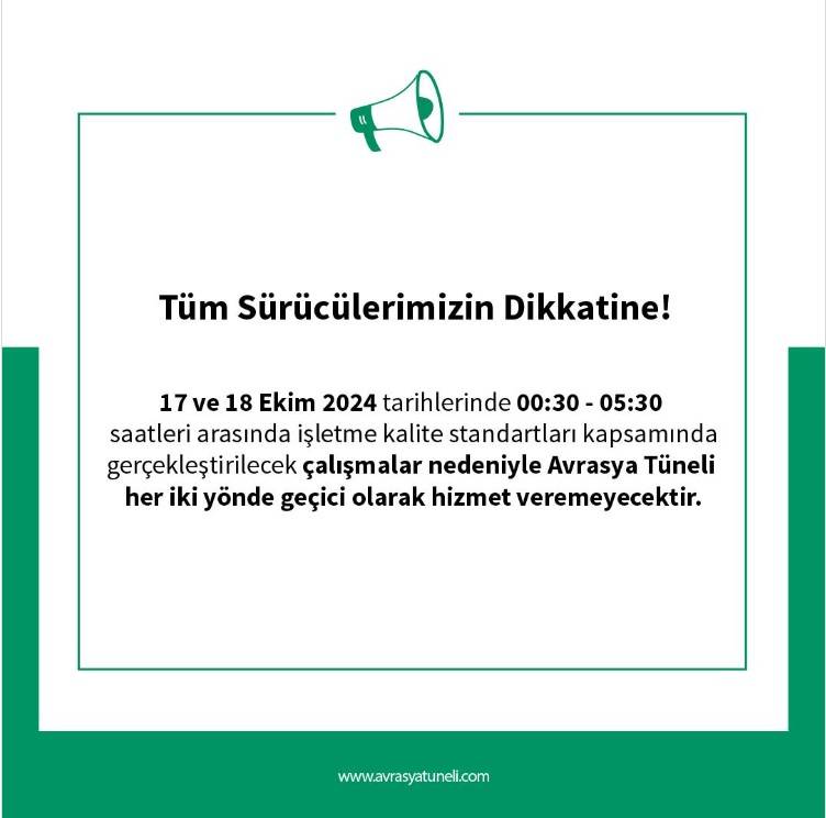 Avrasya Tüneli o tarihe kadar kapalı olacak, tünel yeniden ne zaman açılacak? 8