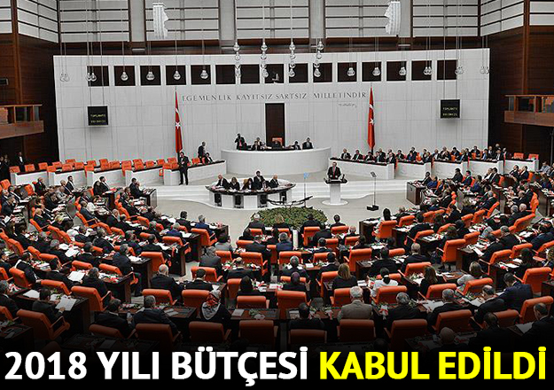 2018 yılı bütçesi kabul edildi