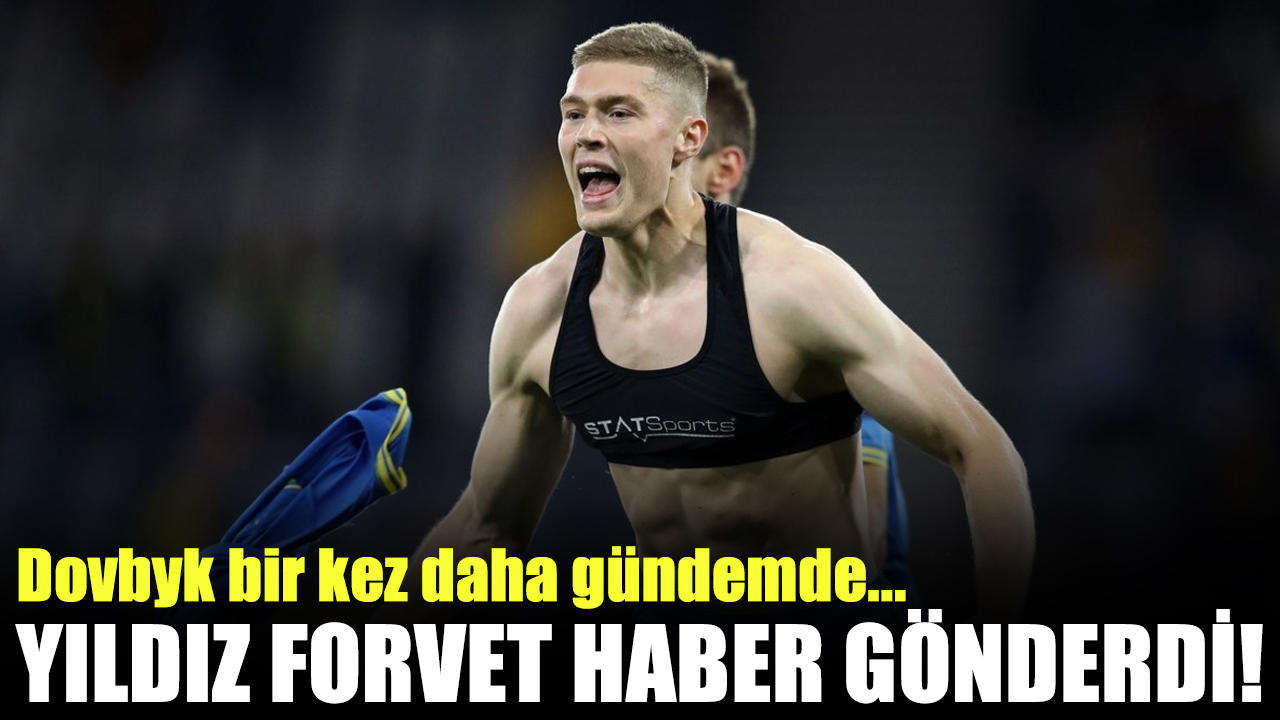 Artem Dovbyk'ten Trabzonspor'a: İstiyorsanız görüşelim