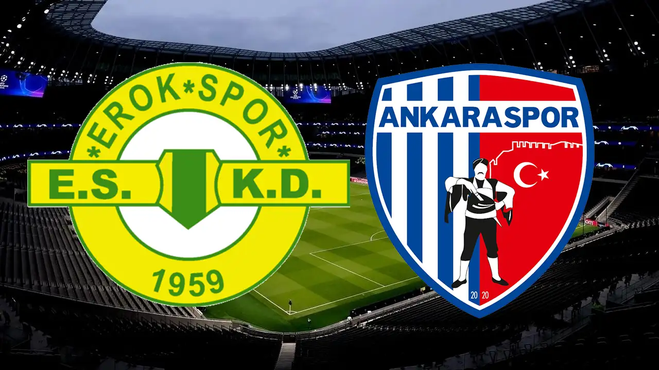 Esenler Erokspor Ankaraspor maçını şifresiz canlı izle