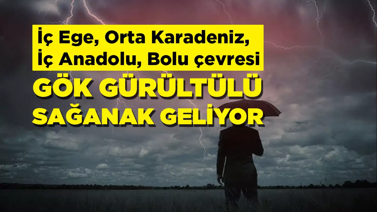 Meteoroloji'den sağanak yağış uyarısı! Türkiye'nin yarısı etkilenecek