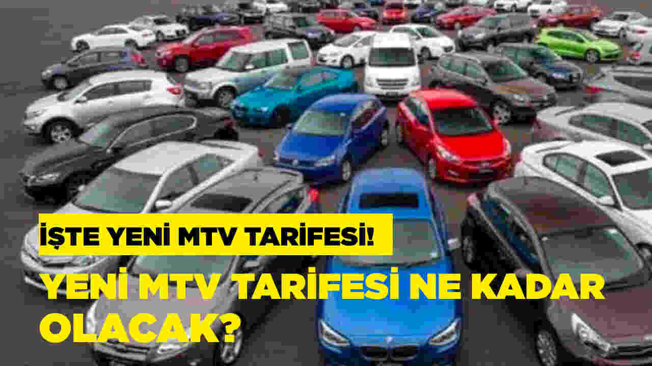 Otomobillerde yeni MTV tarifesi! MTV tarifesi ne kadar olacak ? Araç sahipleri ne kadar ödeme yapacak?