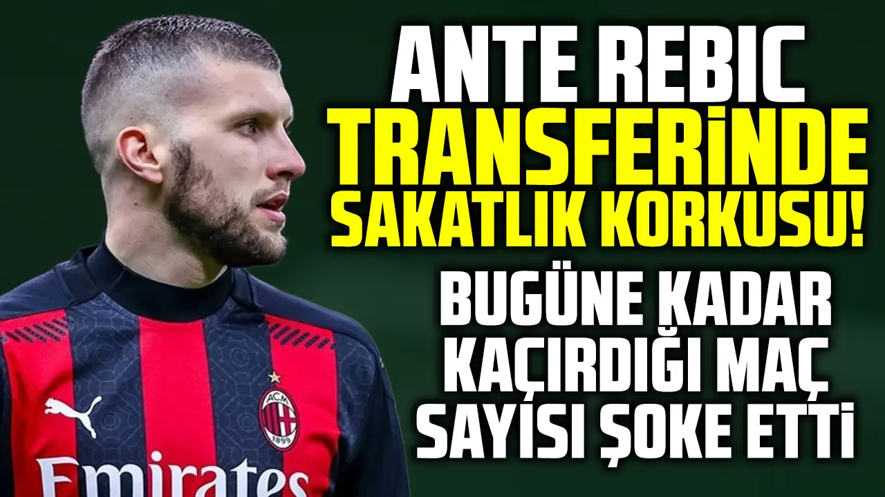 Beşiktaş'ta Ante Rebic için sakatlık endişesi! Kaçırdığı maç sayısı...