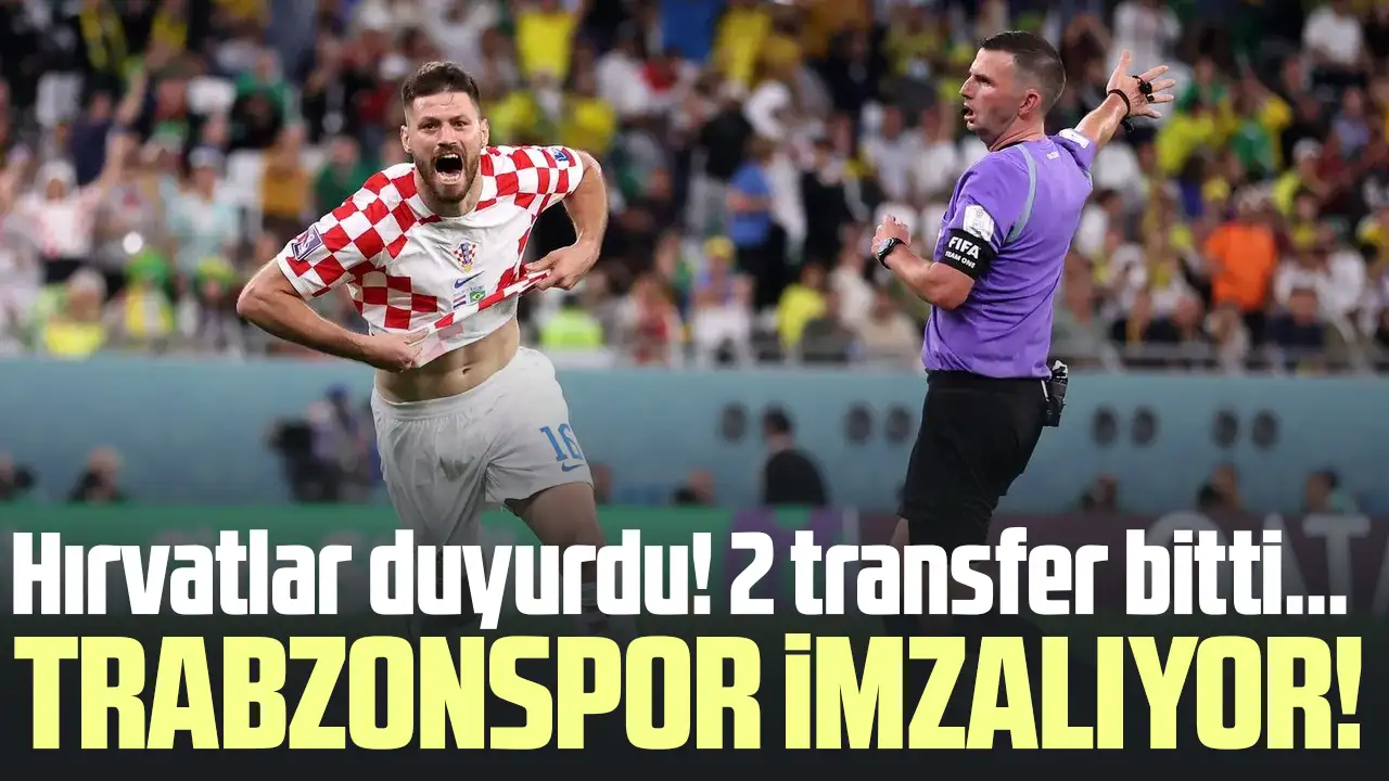 Hırvat basını duyurdu! 2 transfer bitti, Trabzonspor imzalıyor...