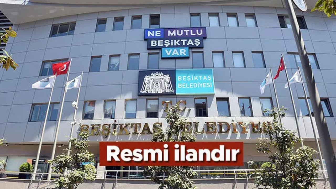 İstanbul İli Beşiktaş İlçesi Belediye Başkanlığından