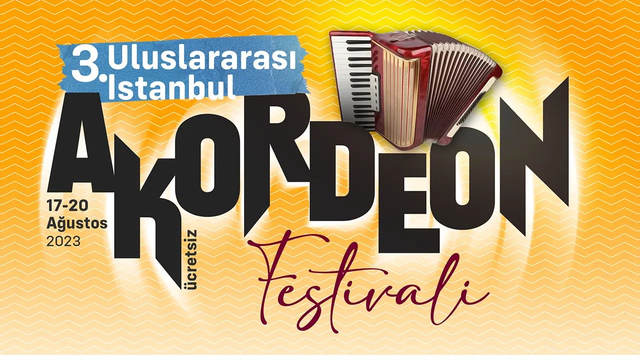 3. Uluslararası İstanbul Akordeon Festivali başlıyor! İşte gün gün festival programı…