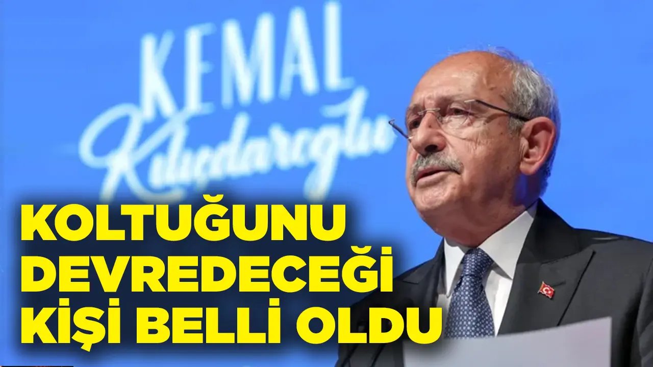 Kılıçdaroğlu’nun koltuğunu o isme devreceği iddia edildi!