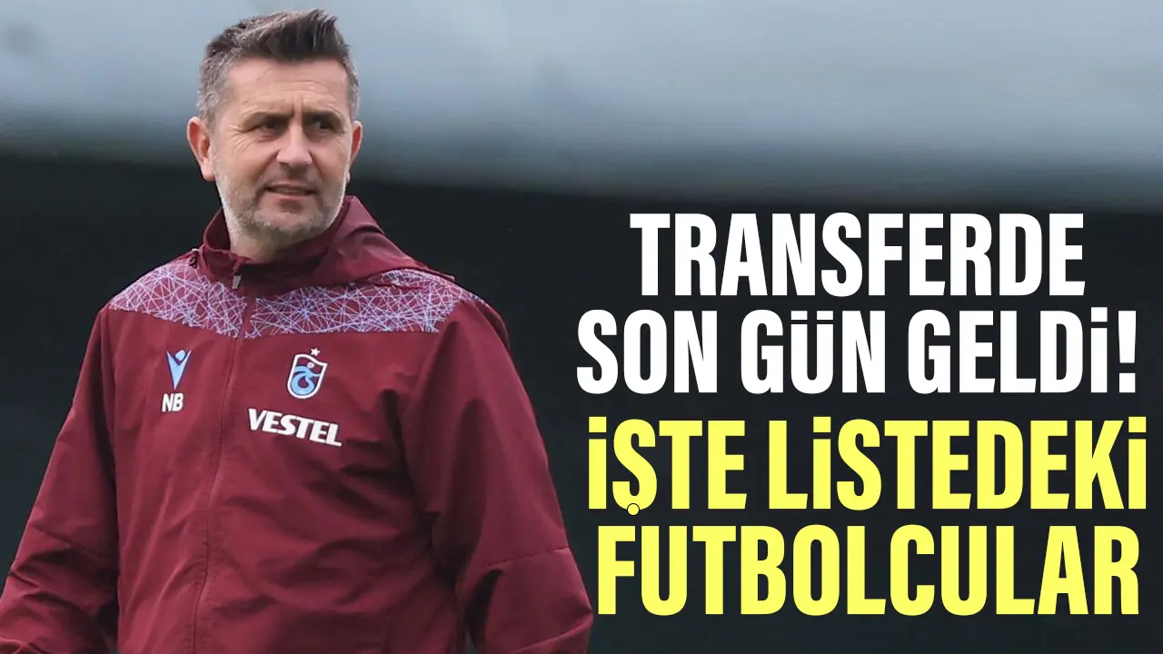 Trabzonspor'da kritik gün! Hangi futbolcular gündemde?