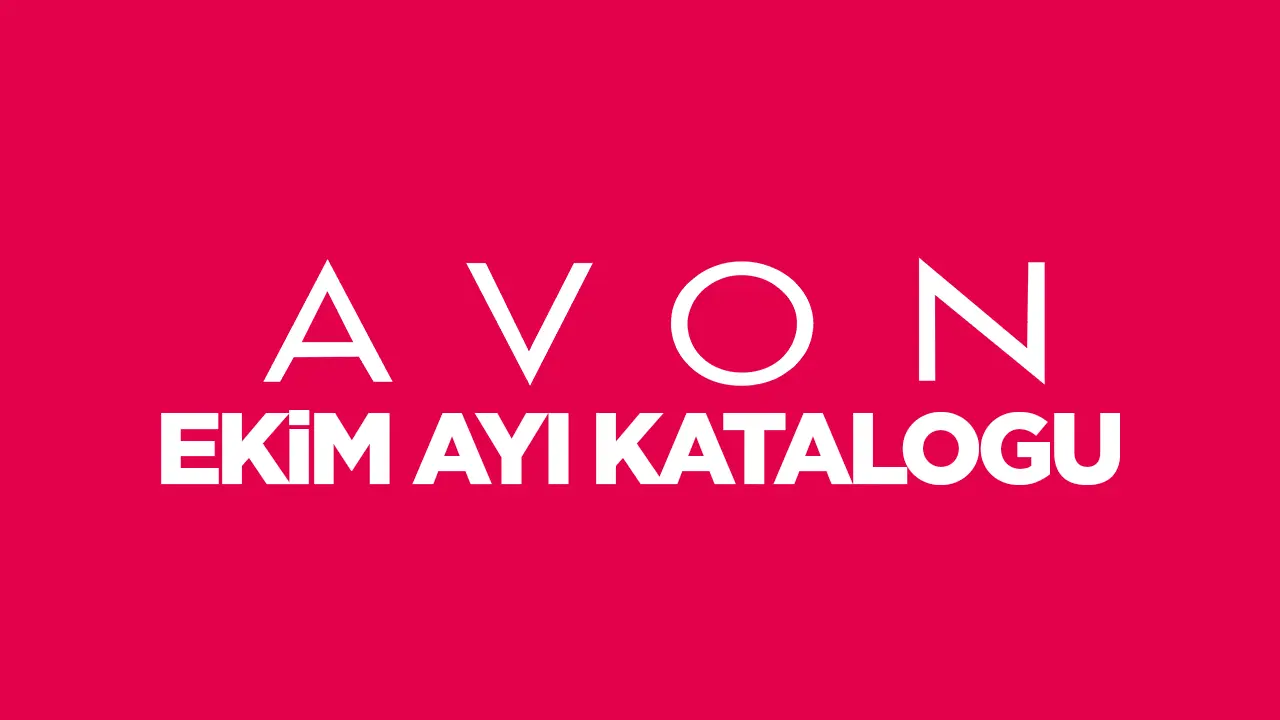 2023 Ekim Avon Online Katalog! Parfüm, Makyaj, Cilt Bakım, Saç Bakım, Kişisel Bakım Ürünleri Erkek ve Kadın