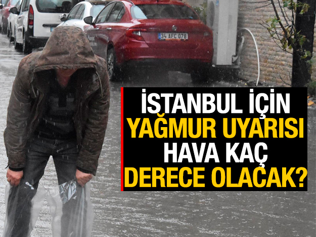 Meteoroloji'den istanbul için yağmur uyarısı!