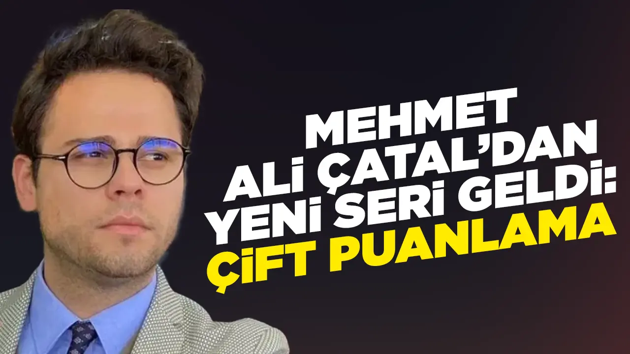 Mehmet Ali Çatal çift puanlamaya başladı!