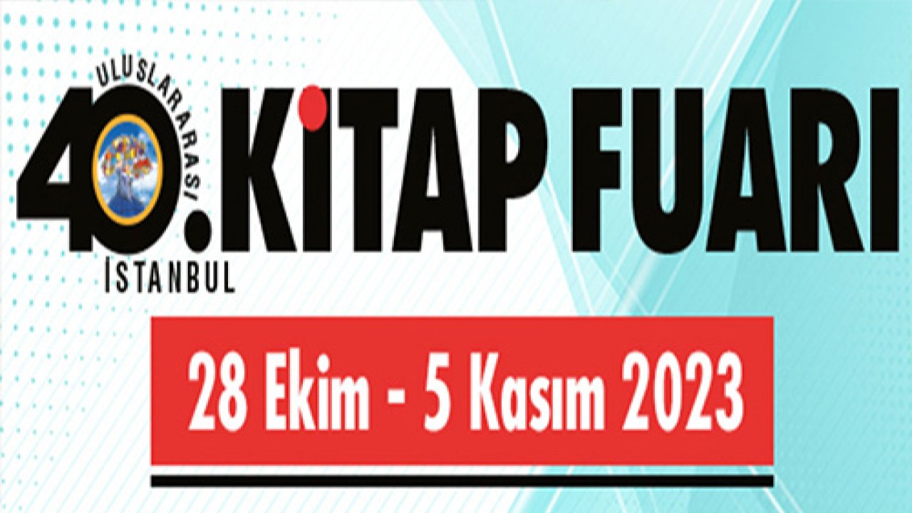 İstanbul TÜYAP Kitap Fuarı ne zaman başlayacak, hangi tarihler arasında 2023?