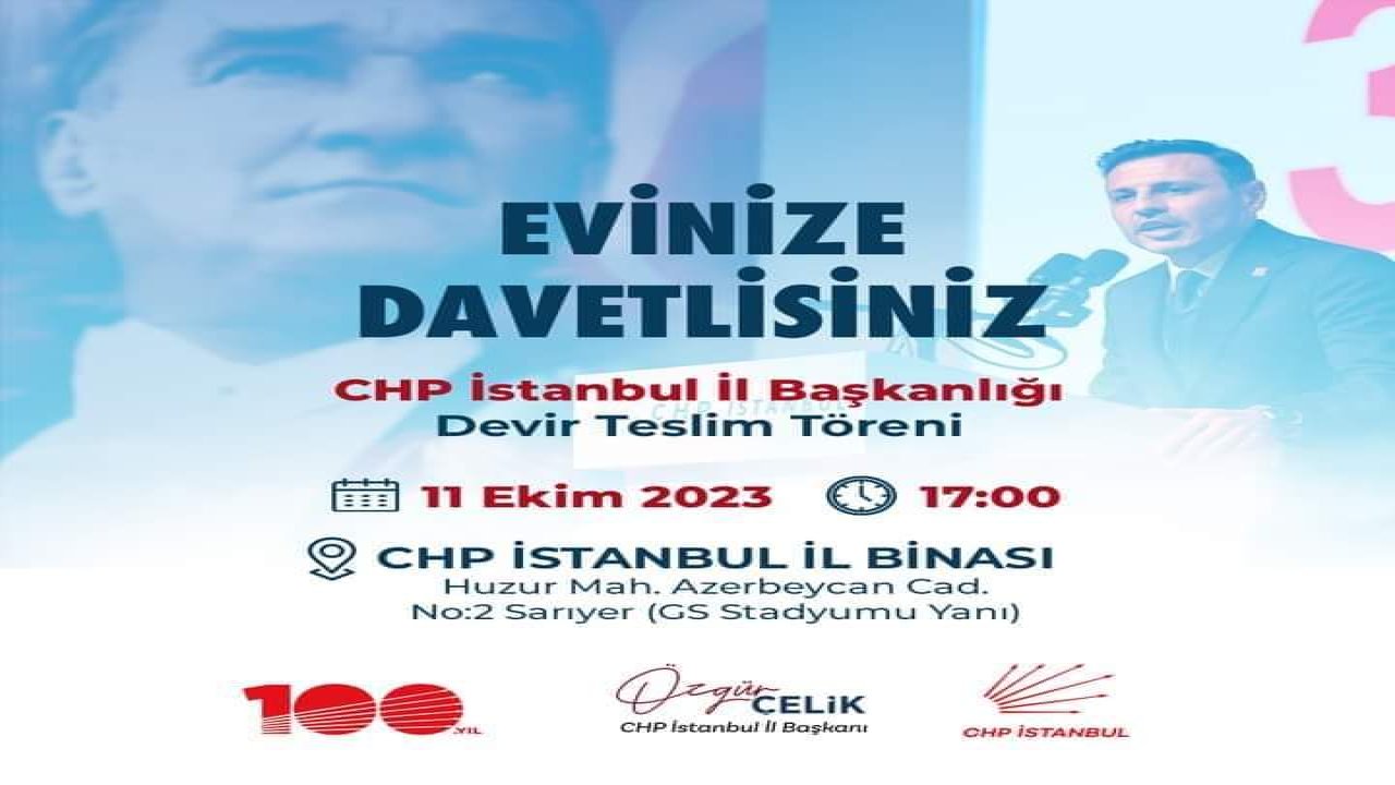 CHP İstanbul İl Başkanlığı'nda devir teslim zamanı