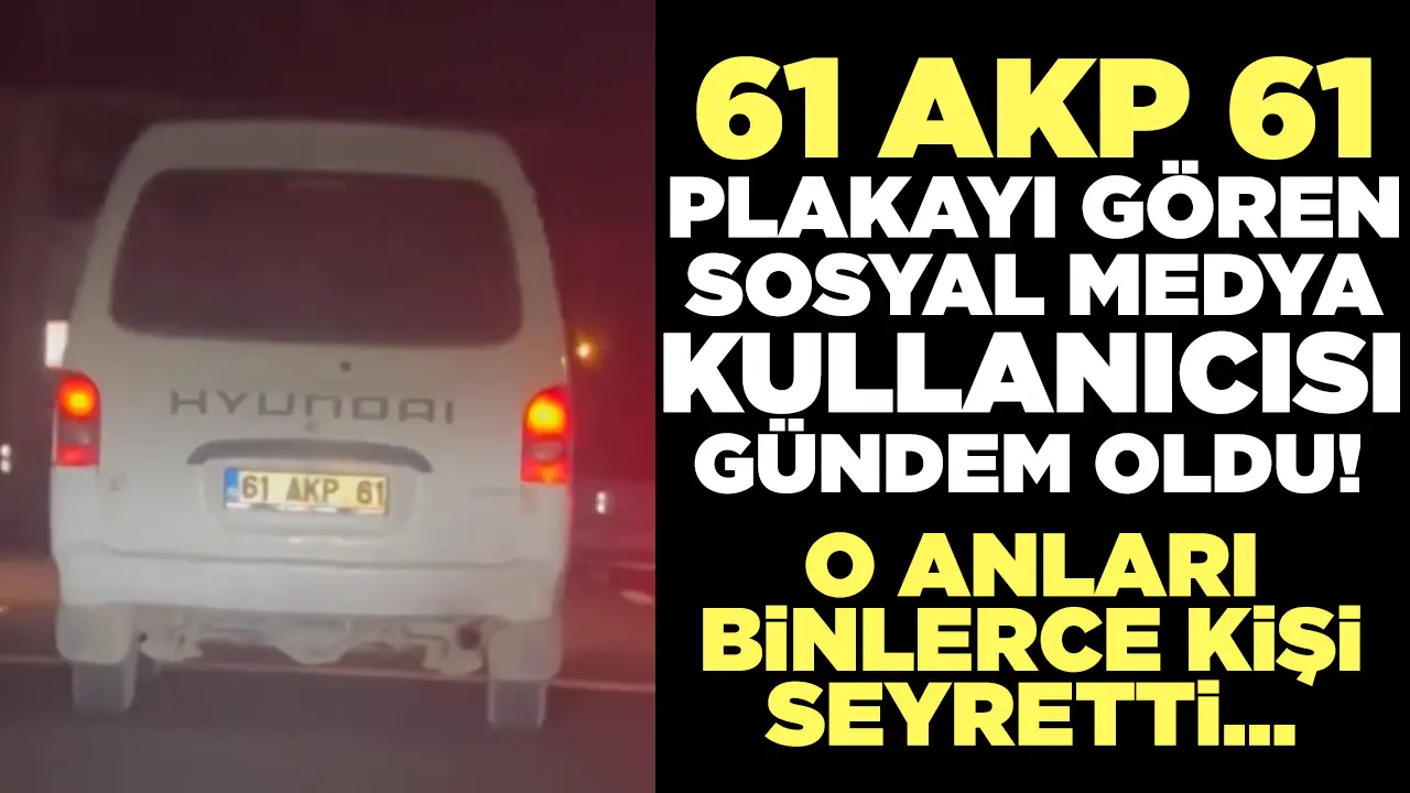 AKP'li plakayı gören sosyal medya kullanıcısı coştu: O anları binlerce kişi seyretti