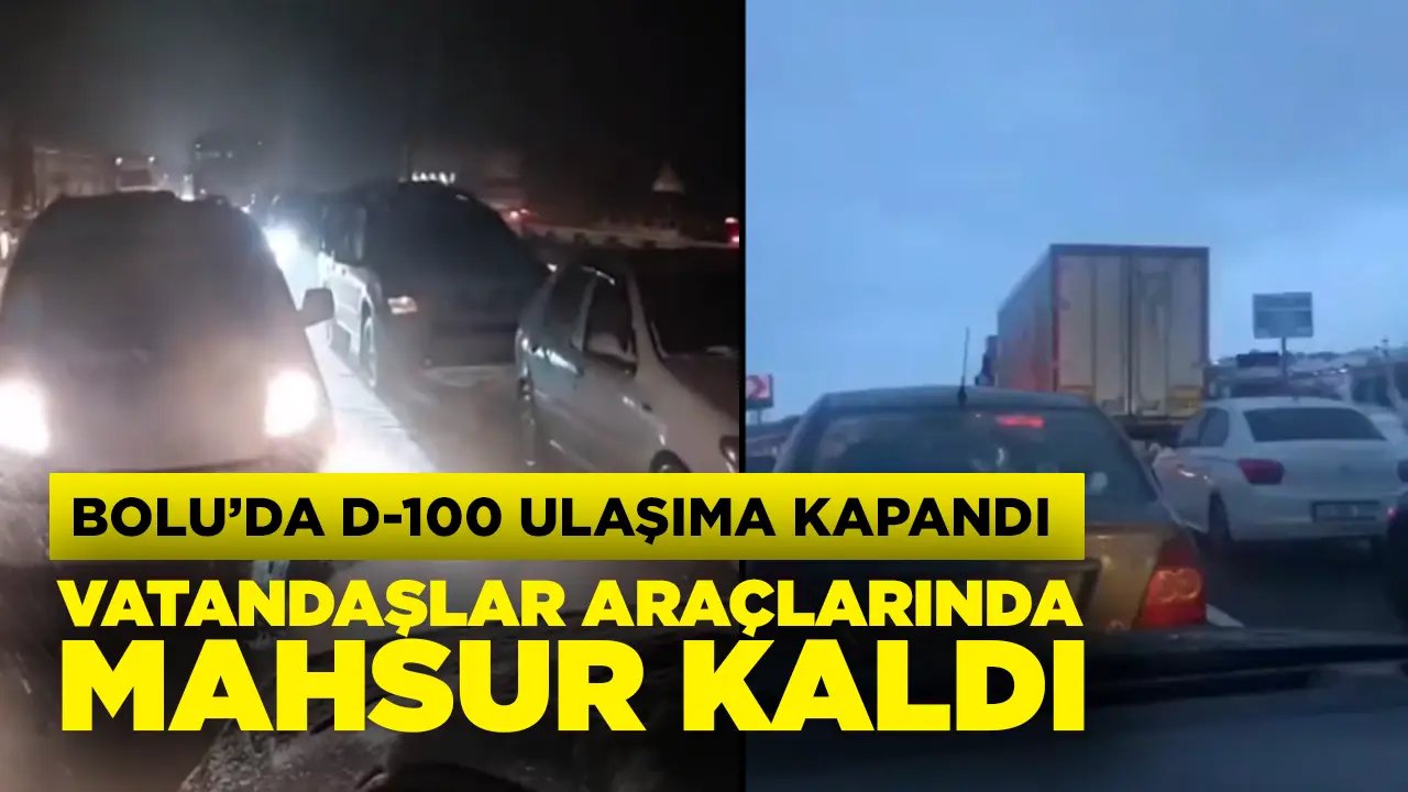 Bolu-Gerede yolu kapandı! Vatandaşlar araçlarında sabahladı…