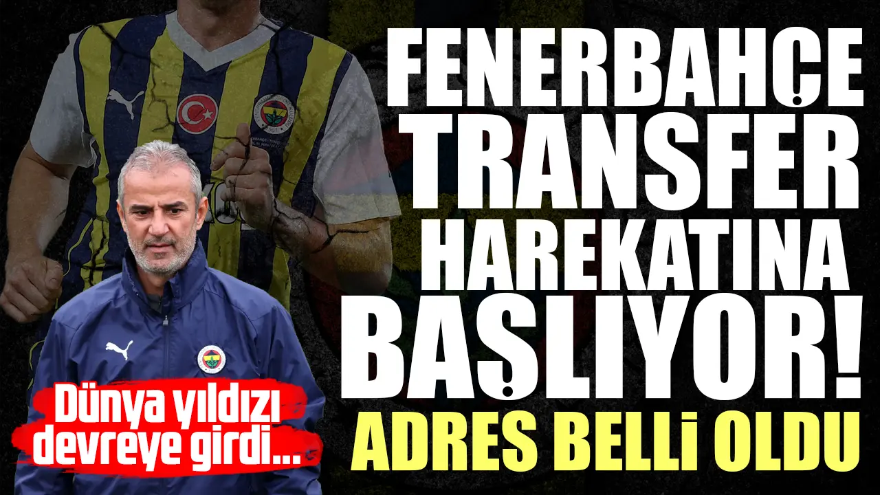 Fenerbahçe'nin devre arası transfer harekatı başlıyor! Adres belirlendi