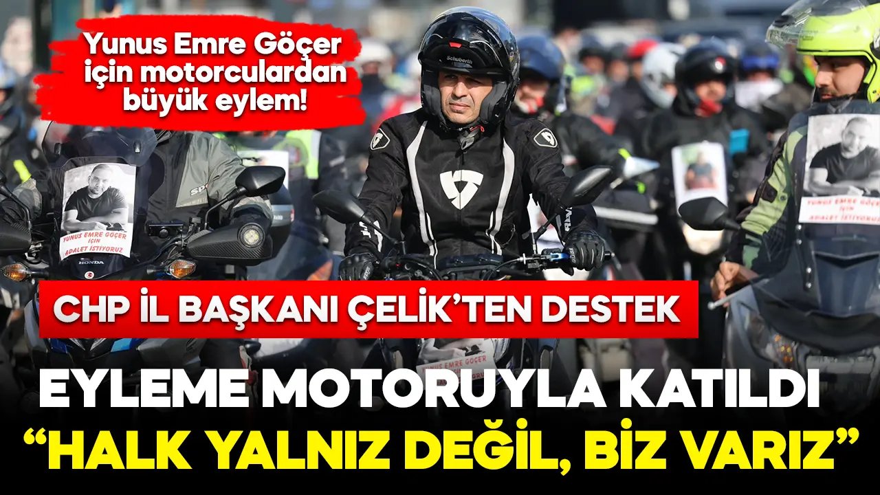 CHP İstanbul İl Başkanı Çelik’ten öldürülen kurye için motorlu destek!