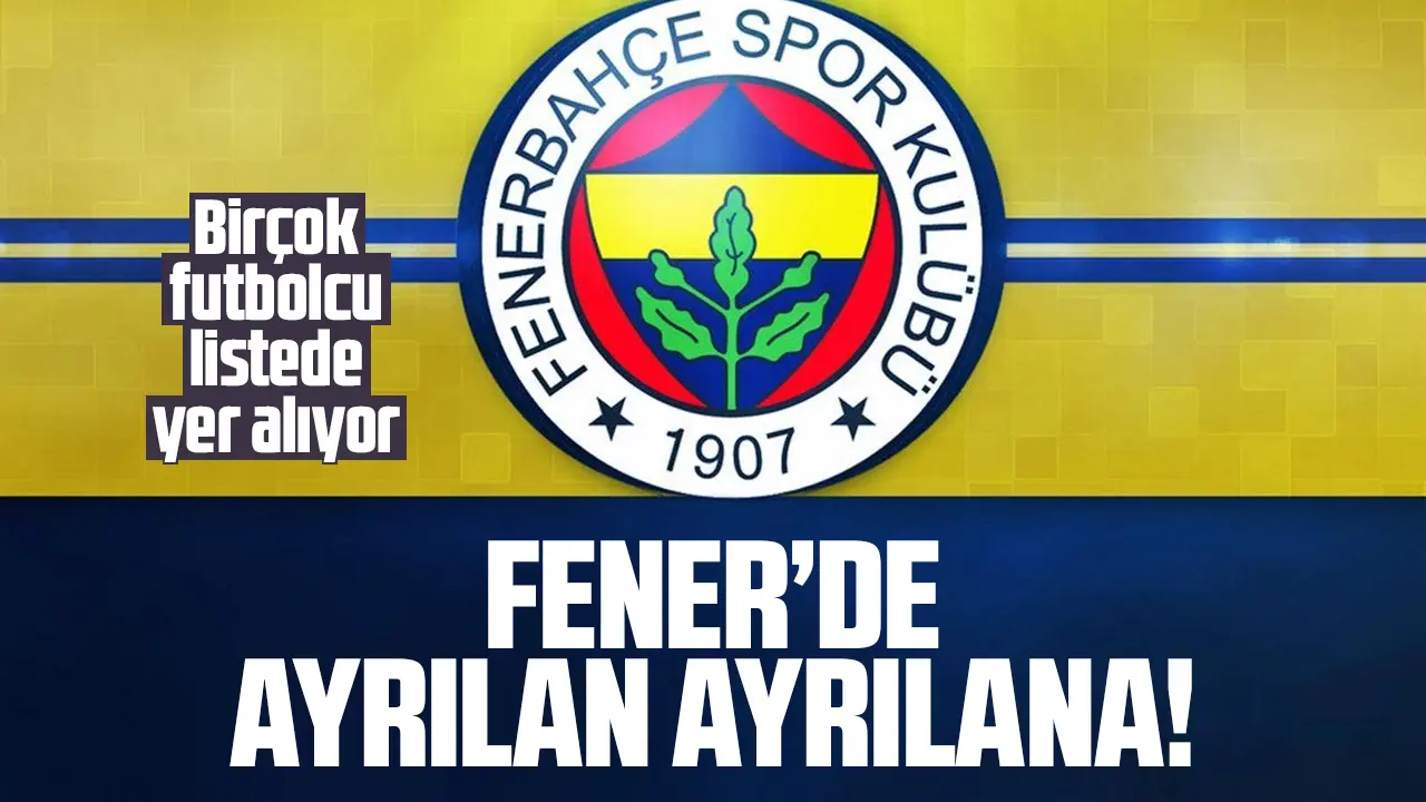 Fenerbahçe'de ayrılan ayrılana! Ocak ayında hareketli günler yaşanacak