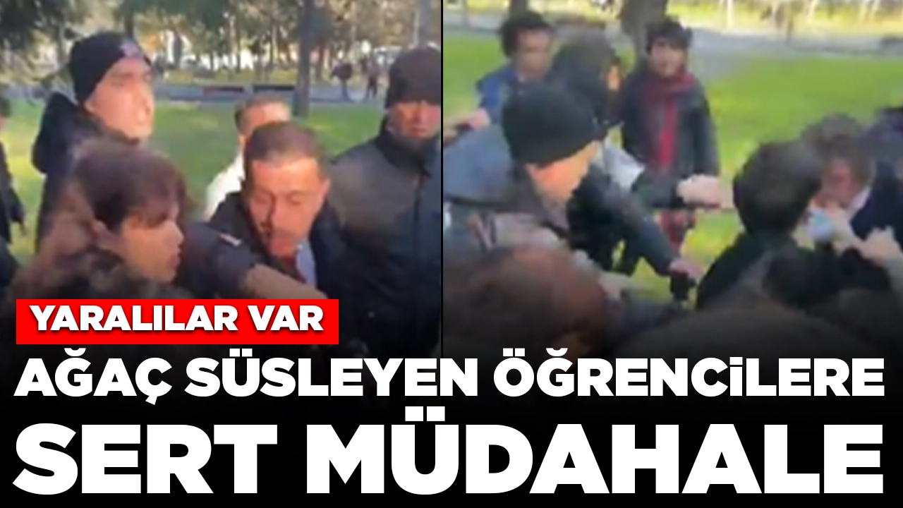 İstanbul Üniversitesi’nde ağaç süsleyen öğrencilere sert müdahale: Yaralılar var