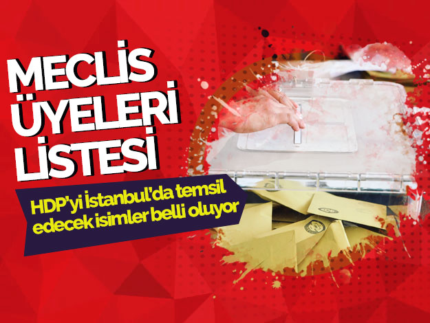 31 Mart Yerel Seçimleri İstanbul ilçeleri HDP meclis üyesi adayları kim
