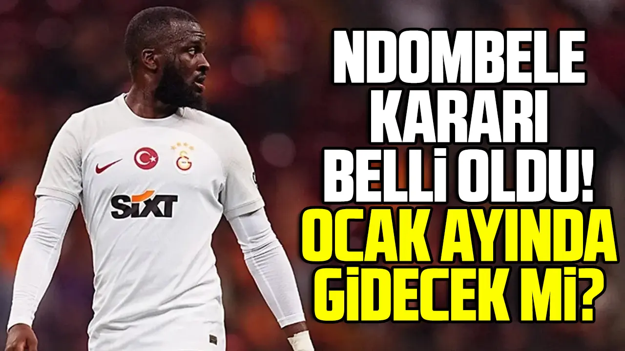 Galatasaray'dan Tanguy Ndombele kararı! Ocak ayında ayrılacak mı?
