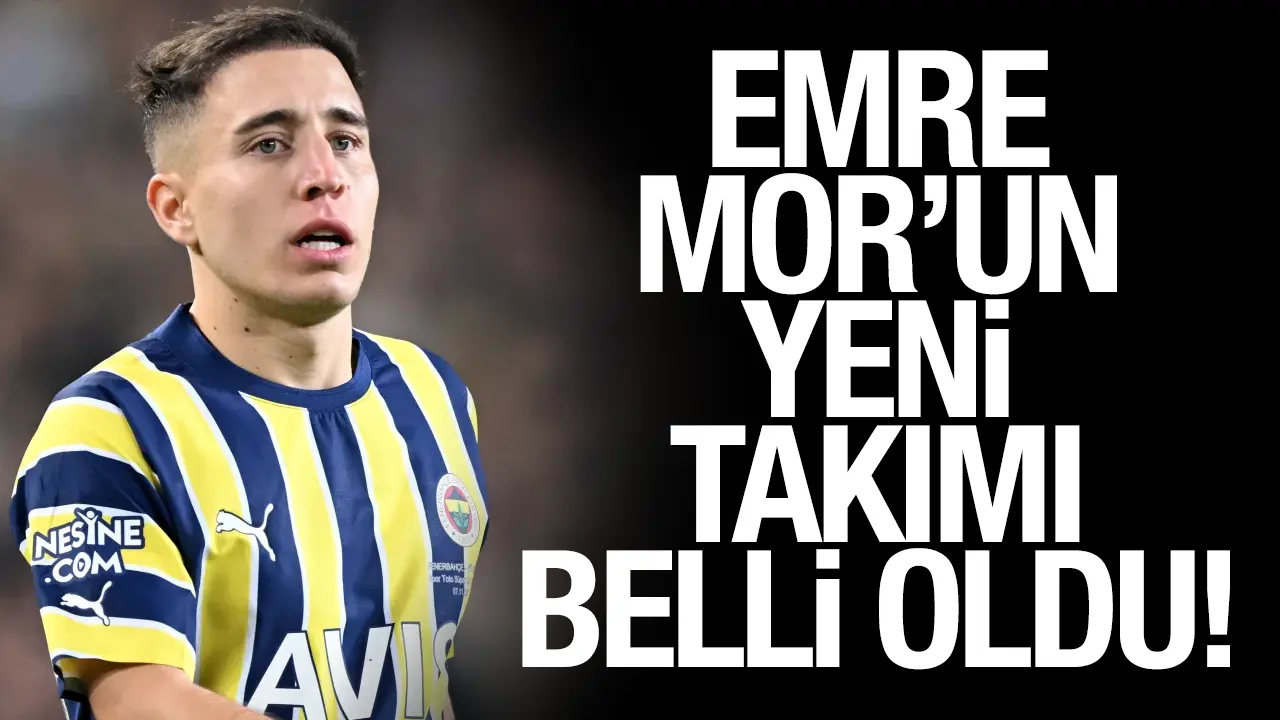 Fenerbahçe'den ayrılacak Emre Mor'un yeni takımı belli oldu!
