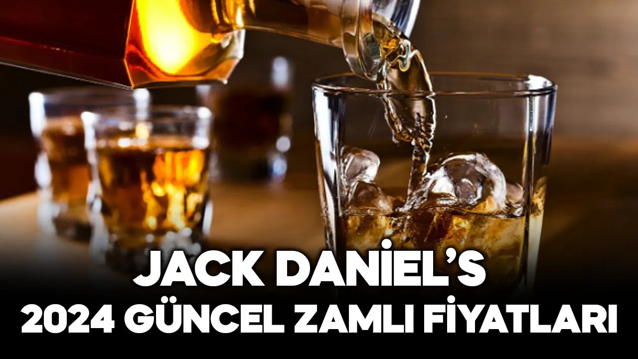 Jack Daniel's 2024 viski fiyatları! Güncel 2024 zamlı viski fiyatları yeni yılda ne kadar, kaç TL?