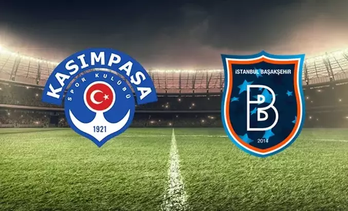 Süper Lig'de İstanbul derbisi: Kasımpaşa - Başakşehir