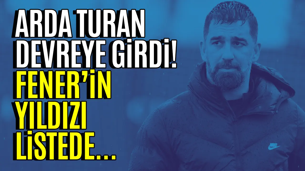Eyüpspor, Fenerbahçe'nin yıldızını gündeme aldı! Arda Turan devrede