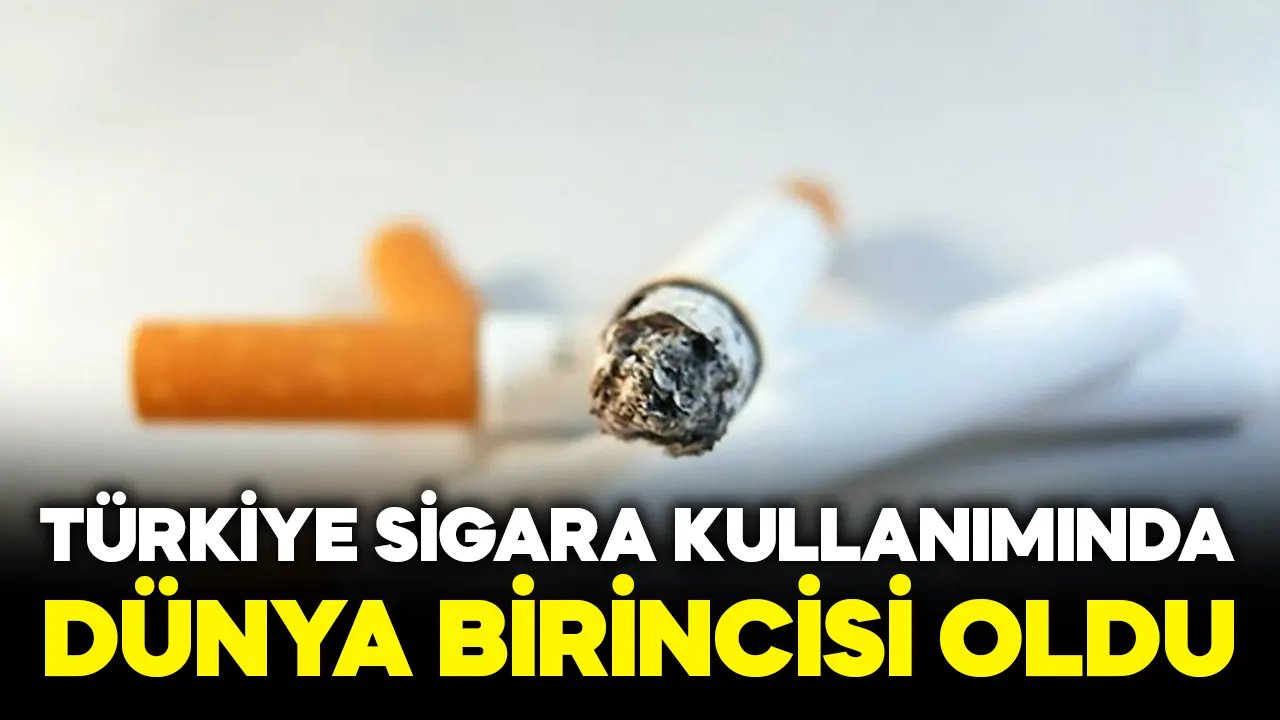 Türkiye sigara kullanımında dünya birincisi oldu