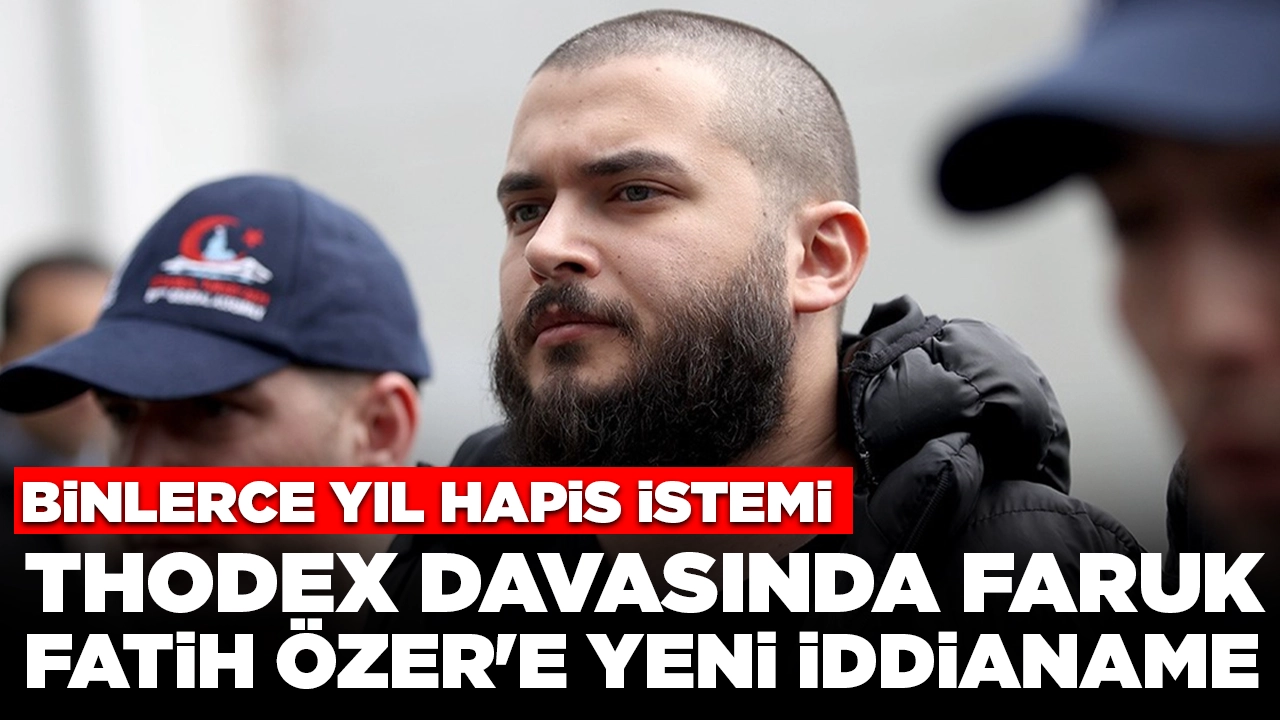 Thodex davasında Faruk Fatih Özer'e yeni iddianame: Binlerce yıl hapis istemi