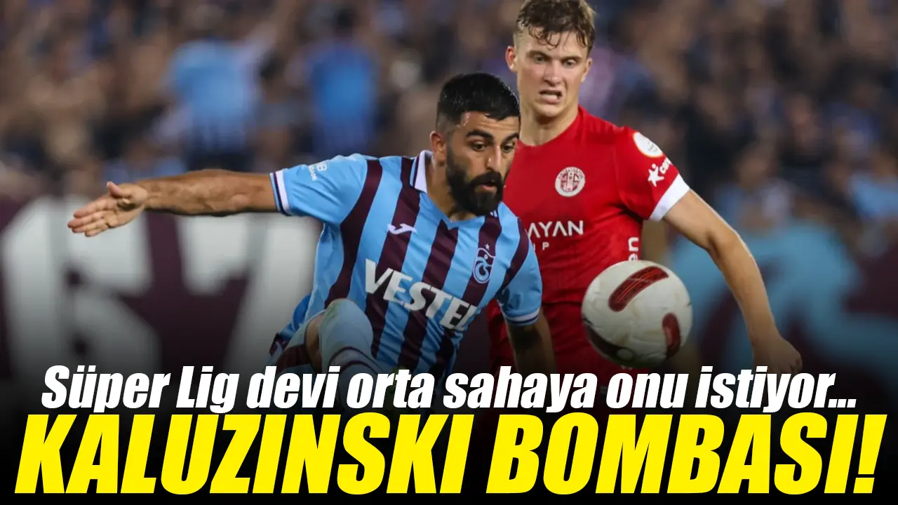 Süper Lig devinden Jakub Kaluzinski bombası!