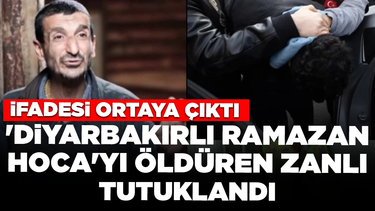 'Diyarbakırlı Ramazan Hoca'yı öldüren zanlı tutuklandı: İfadesi ortaya çıktı