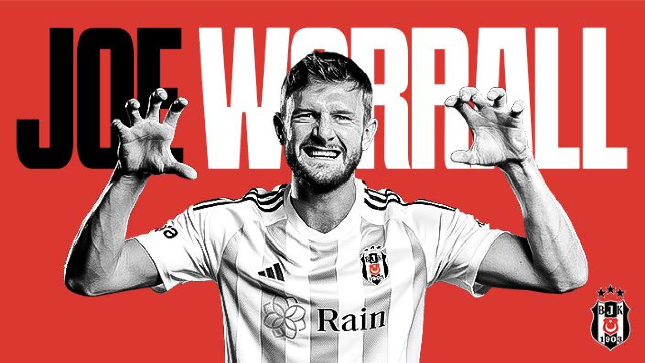 Beşiktaş, Joe Worrall transferini açıkladı