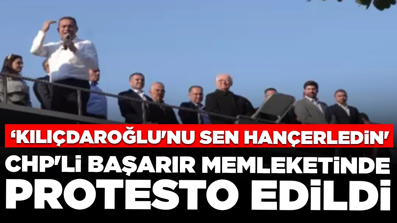 CHP'li Başarır memleketi Mersin'de protesto edildi: 'Kılıçdaroğlu'nu sen hançerledin'
