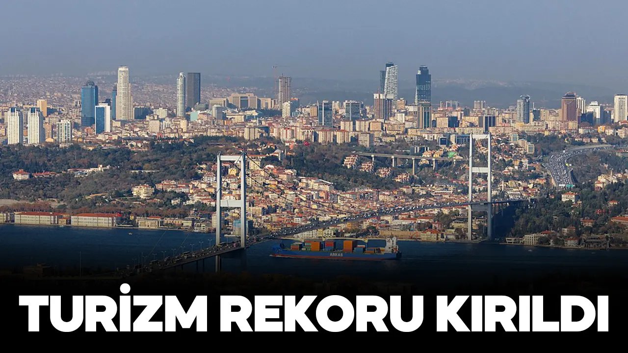 İstanbul turizmde rekor kırdı!