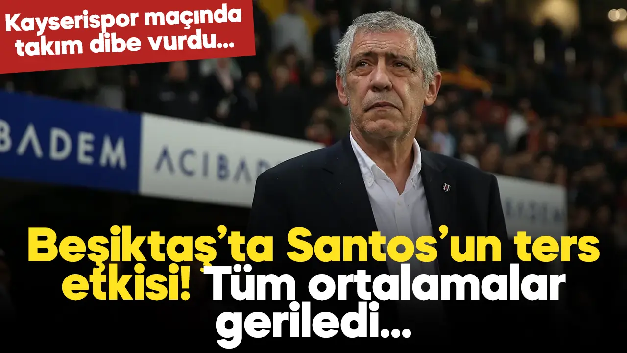 Beşiktaş'ta Fernando Santos'un istatistiklere ters etkisi! Takım dibe vurdu