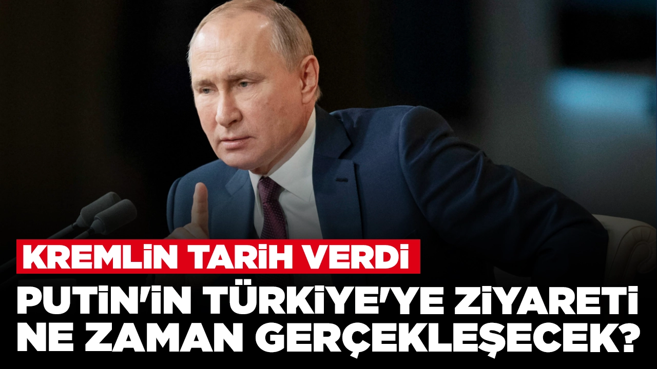 Kremlin tarih verdi: Putin'in Türkiye'ye ziyareti ne zaman gerçekleşecek?