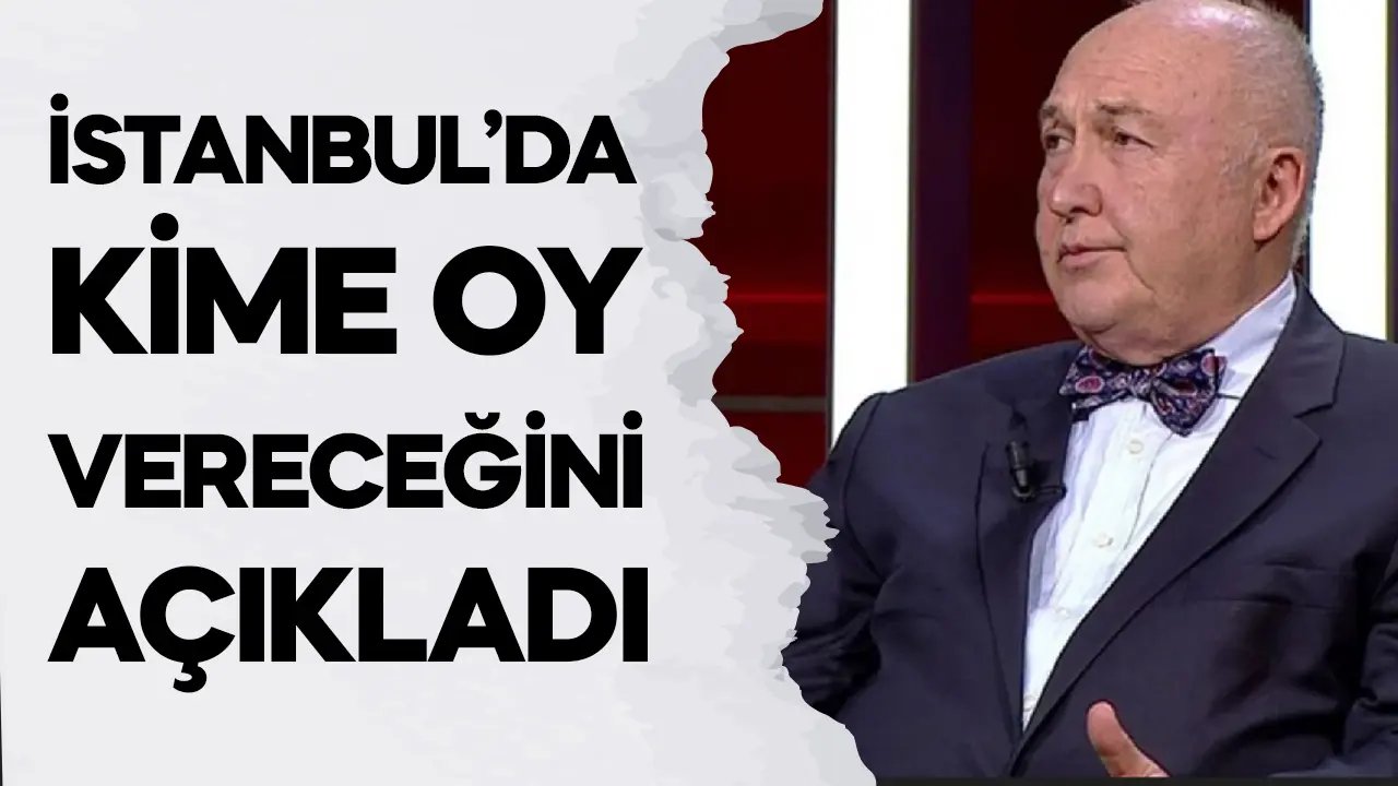 Ahmet Ercan İstanbul’da kime oy vereceğini açıkladı