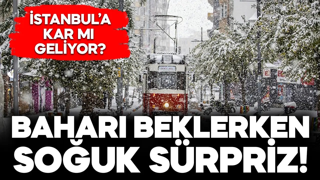 İstanbul’a kar yağacak mı 20 Mart 2024? Havalar ne zaman ısınacak, yağmur kaç gün sürecek İstanbul?
