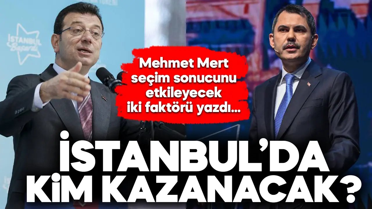İstanbul seçimlerini kim kazanacak? “Bu iki fark belirleyecek”
