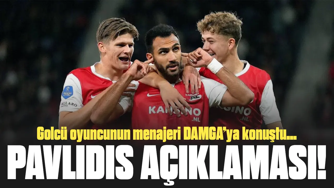 Vangelis Pavlidis'in menajerinden DAMGA'ya Beşiktaş açıklaması! İlgiyi doğruladı ama...