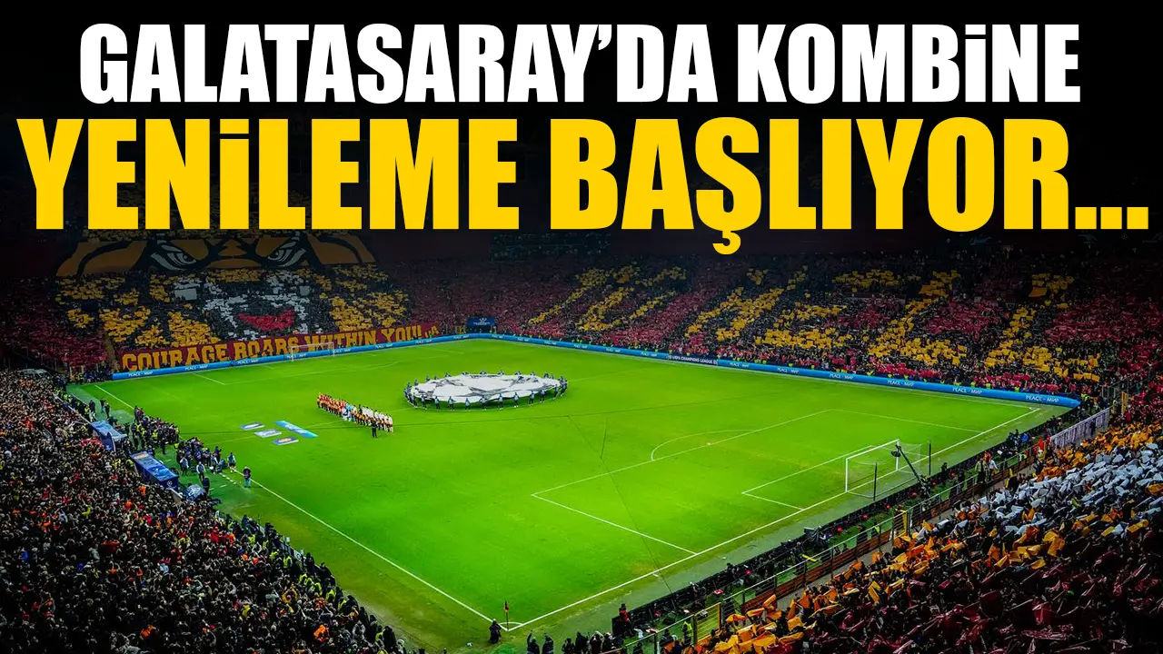 Galatasaray 2024-2025 sezonu kombineleri ne zaman satışa çıkıyor? GS kombine fiyatları ne kadar?