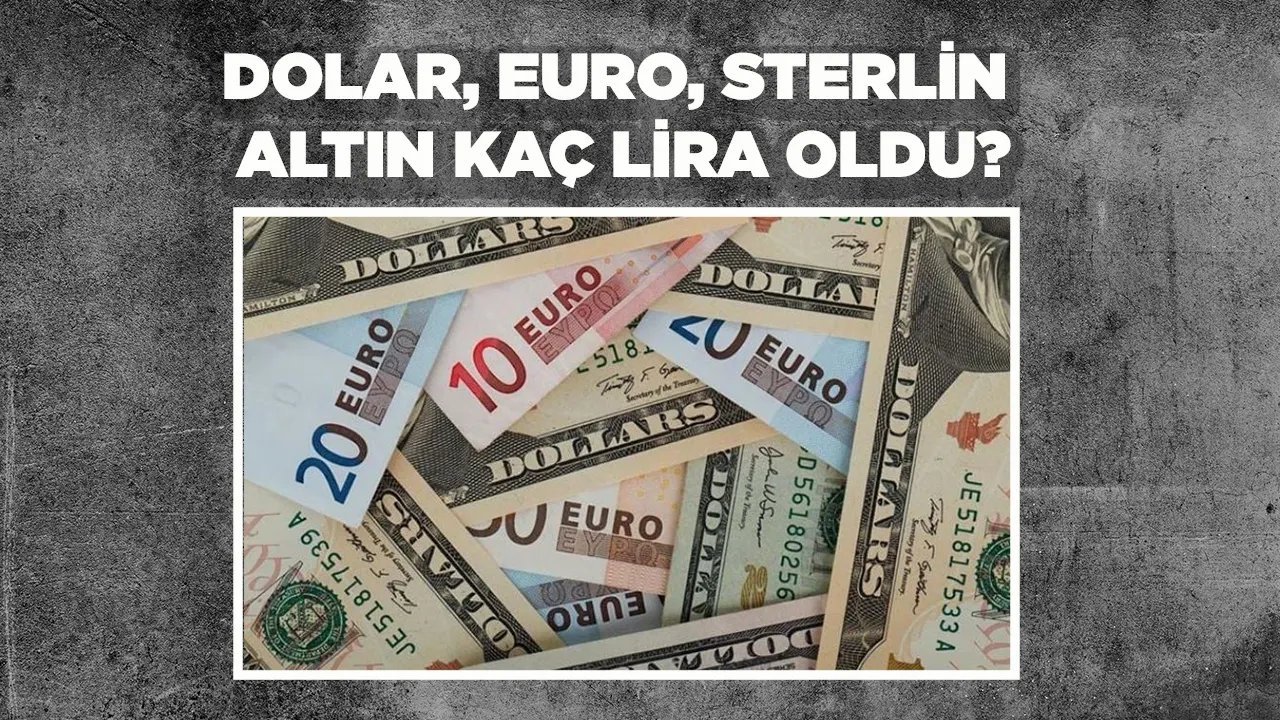 20 Mayıs 2024 piyasalar son durum, güncel döviz kuru dolar, euro, gram ve çeyrek altın kaç TL?