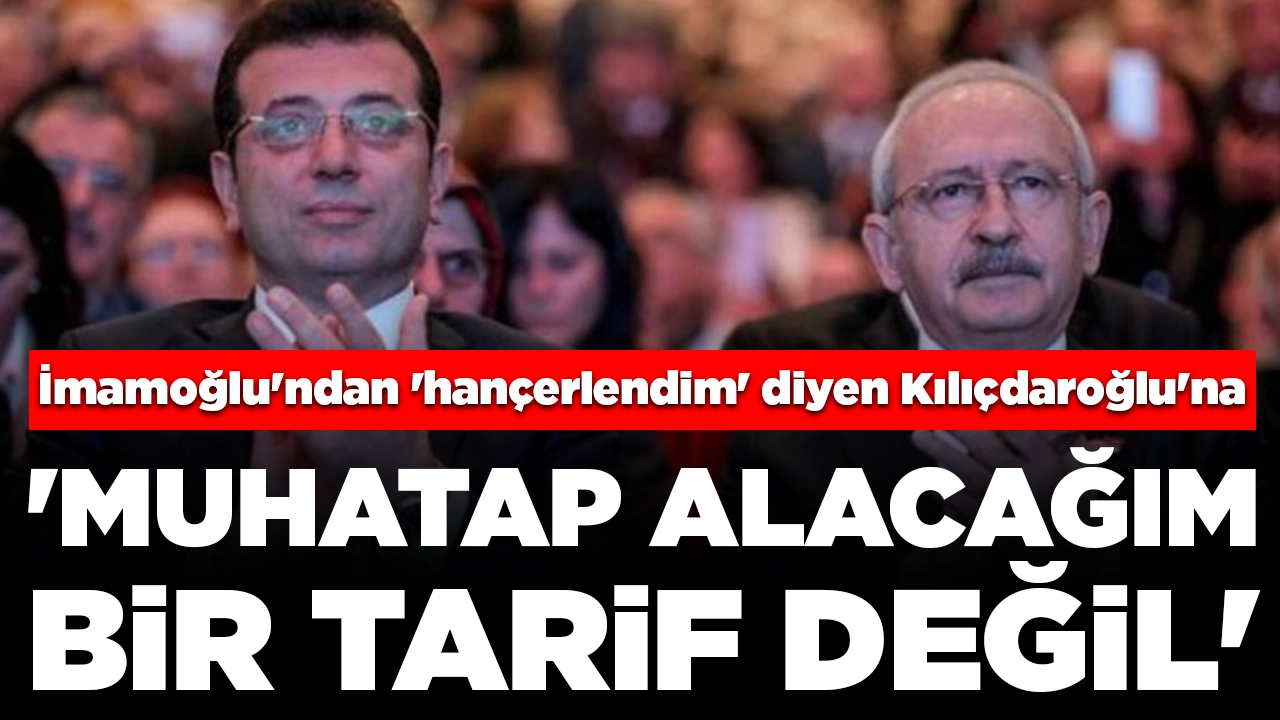 Ekrem İmamoğlu'ndan 'hançerlendim' diyen Kılıçdaroğlu'na: 'Muhatap alacağım bir tarif değil'