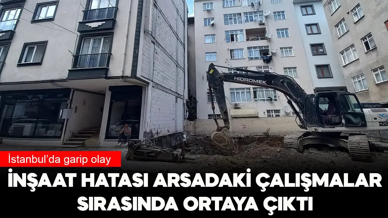 Apartmandaki inşaat hatası bitişikteki hafriyat çalışması sırasında ortaya çıktı