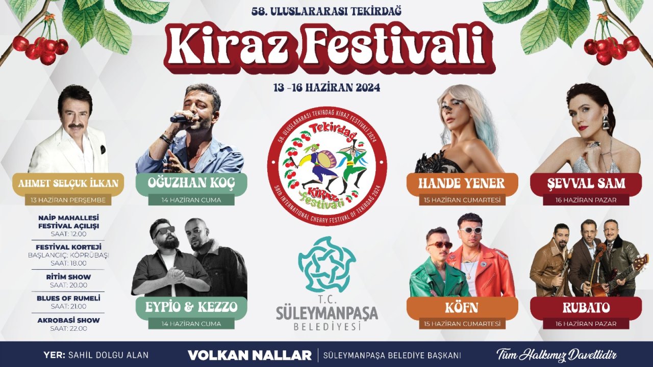 Tekirdağ Kiraz Festivali’ne ünlü akını! İşte festival programı