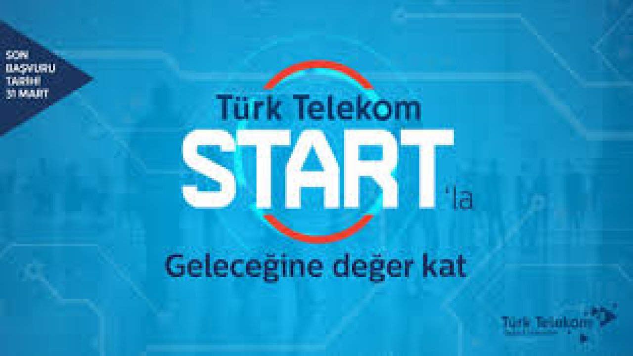 Türk Telekom START programına iş başvuruları başladı!