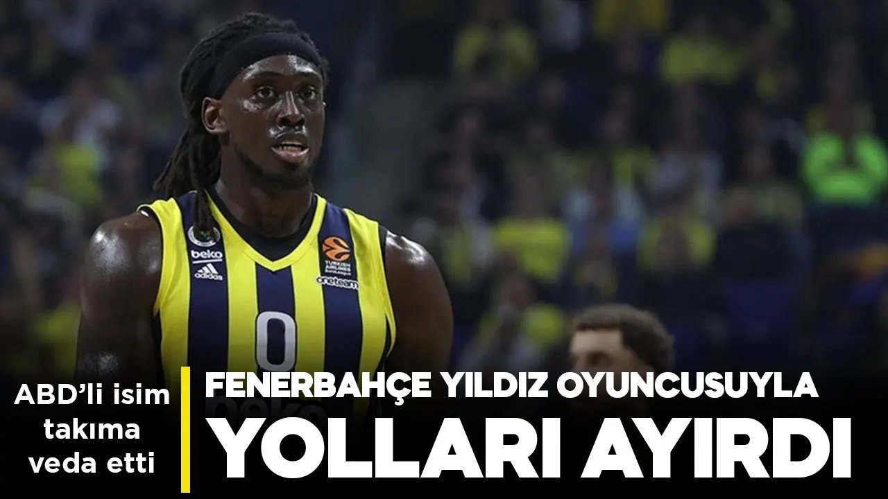 Fenerbahçe’den Johnathan Motley’e veda!