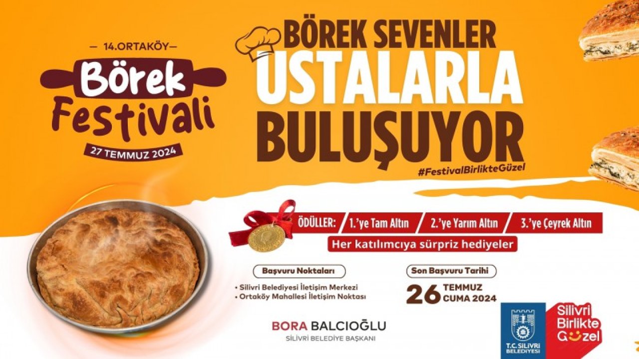 Silivri’de “Börek Festivali” heyecanı!